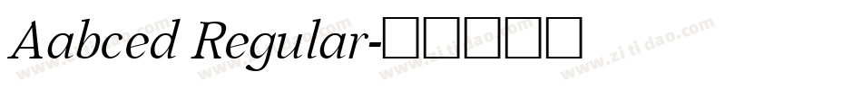Aabced Regular字体转换